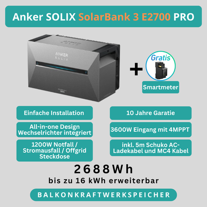 Anker SOLIX Solarbank 3 E2700 Pro + Smarter Zähler (Gratis) Solarspeicher Balkonkraftwerk All In One Speicher Erweiterbar mit Extra-Rabatt sichern